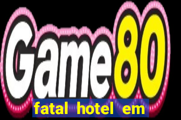 fatal hotel em barreiras ba